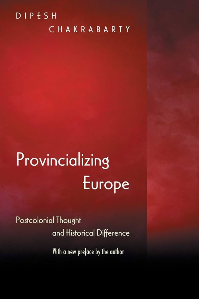 Provincializing Europe Provincializing Europe