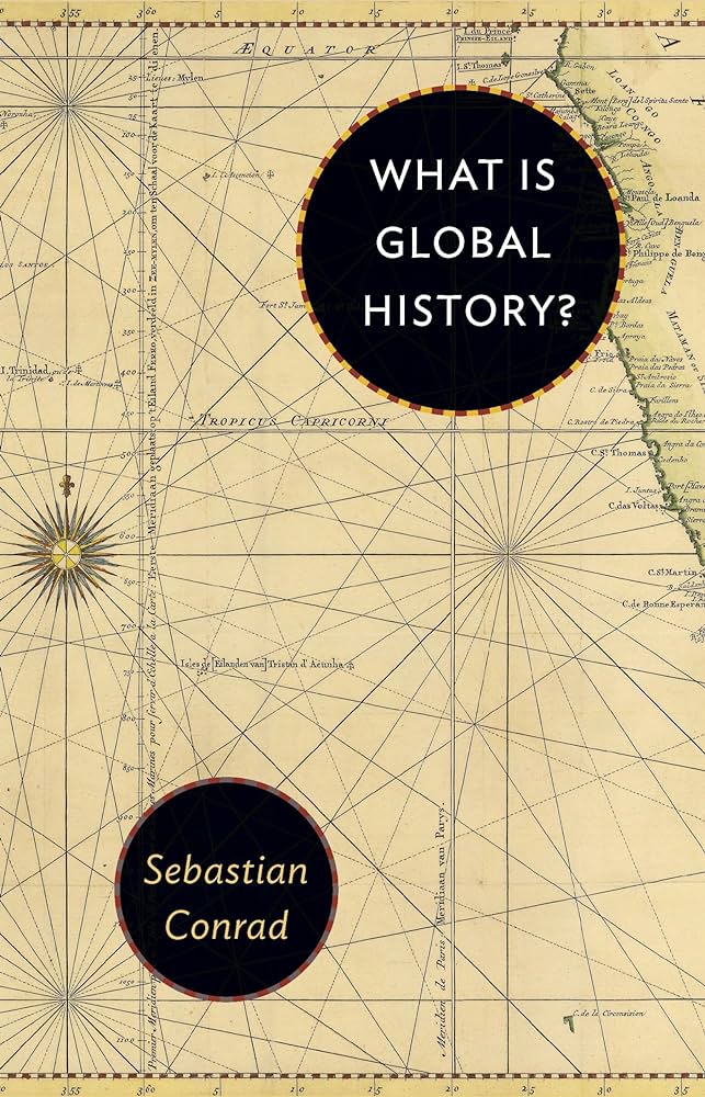 What Is Global History? What Is Global History?