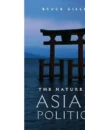 The Nature of Asian Politics