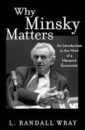 Why Minsky Matters