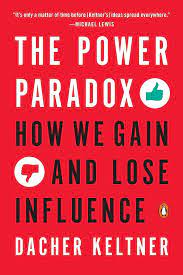 The Power Paradox The Power Paradox