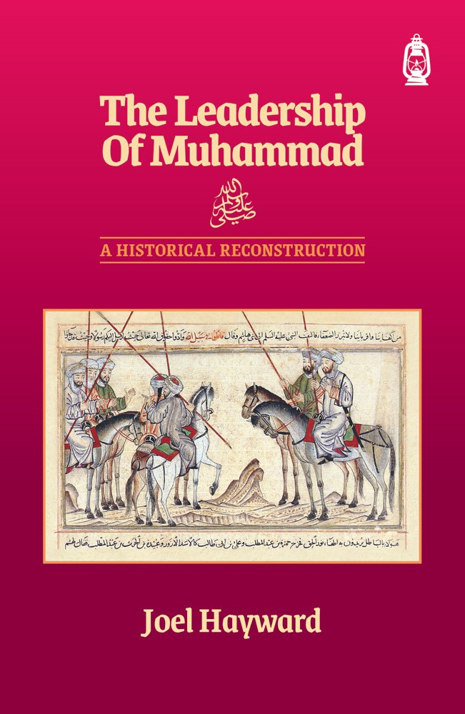 The Leadership of Muhammad The Leadership of Muhammad